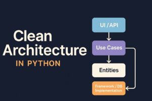 クリーンアーキテクチャで大規模なPythonシステムを構築する（実践サンプル・図解付き）