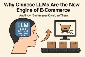 为什么中国大模型正在成为电商系统的新引擎？