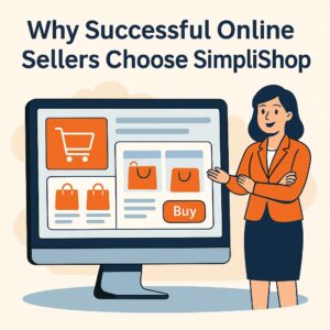 为什么成功的线上卖家都选择 SimpliShop：打造、成长、并持续领先你的市场