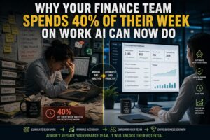 ทำไมทีมการเงินของคุณใช้เวลา 40% ของสัปดาห์ ไปกับงานที่ AI ทำแทนได้แล้ว